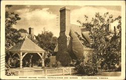 Market Square Tavern Outbuildings And Gardens Williamsburg, VA Postcard Postcard