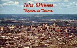 Tulsa Oklahoma Teepees To Towers Postcard