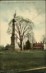 Soldiers Monument, Academy Hill Stratford, CT Postcard Postcard