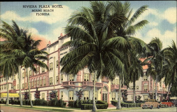 Riviera Plaza Hotel, 20th Street and Park Avenue Miami Beach, FL