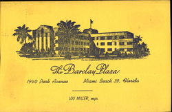 The Barday Plaza, 1940 Park Avenue Miami Beach, FL Postcard Postcard