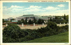 Horticulture Hall, Longwood Kennett Square, PA Postcard Postcard