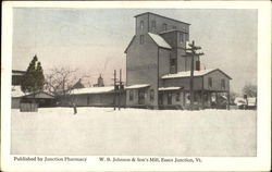 W. B. Johnson & Son's Mill Essex Junction, VT Postcard Postcard