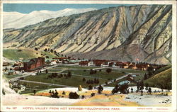 Hotel Valley From Hot Springs Yellowstone National Park Postcard Postcard