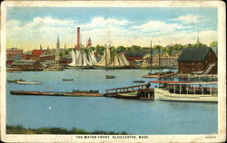 The Water Front Gloucester, MA Postcard Postcard