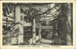 Pergola Hotel Maryland Pasadena, CA Postcard Postcard