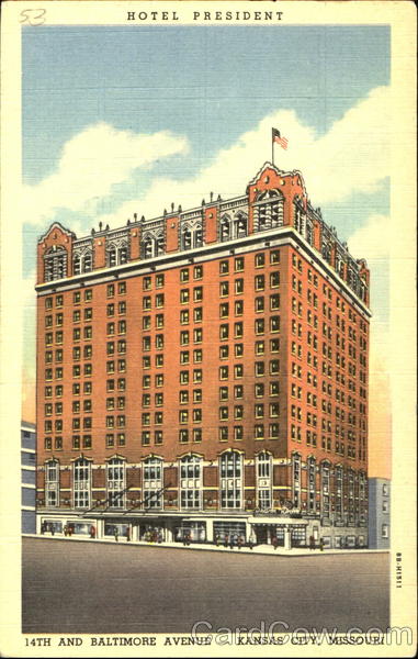 Hotel President, 14th And Baltimore Avenue Kansas City, Mo