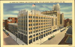 Union Bus Terminal And Pickwick Hotel, 10th and McGee Street Kansas City, MO Postcard Postcard