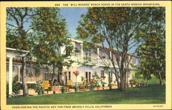 The Will Rogers Ranch House In The Santa Monica Mountains Beverly Hills, CA Postcard Postcard