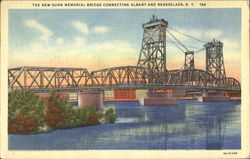 The New Dunn Memorial Bridge Connecting Albany And Rensselaer Postcard