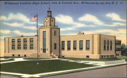 Wildwood Catholic High School, 15th & Central Ave Wildwood-by-the-Sea, NJ Postcard Postcard