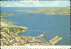 Fisherman's Wharf And The Golden Gate Bridge Postcard