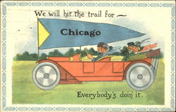 We Will Hit The Trail For Chicago Illinois Postcard Postcard