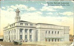 New City Hall & Auditorium Pueblo, CO Postcard Postcard