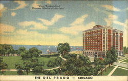 The Del Prado Hotel, Hyde Park Boulevard at Fifty-Third Street Postcard