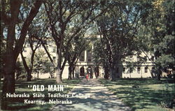 Old Main, Nebraska State Teachers College Kearney, NE Postcard Postcard