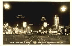 Santa Claus Lane At Night Hollywood, CA Postcard Postcard