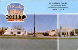 El Pueblo Court, 1416 Cerrillos Road on Albuquerque Highway Santa Fe, NM Postcard Postcard