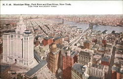 Municipal Bldg., View From Woolworth Tower, Park Row and East River New York, NY Postcard Postcard