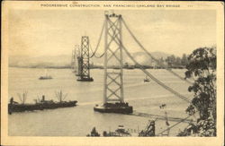 Progressive Construction San Francisco Oakland Bay Bridge Postcard