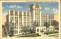 Administration Building, Creighton University Postcard