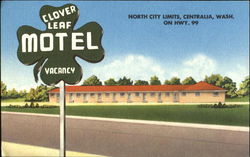 Clover Leaf Motel, North City Limits On Hwy. 99 Postcard