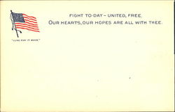 Fight To-Day United Free Patriotic Postcard Postcard