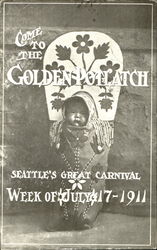 Come To The Golden Potlatch Seattle, WA Postcard Postcard