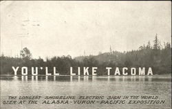 You'll Like Tacoma Postcard