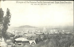 Glimpse Of The Panama Pacific International Expo From Presidio 1915 Panama-Pacific Exposition Postcard Postcard