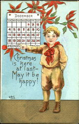 Christmas Is Here At Last May It Be Happy! Postcard