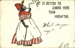 It Is Better To Smoke Here Than Hereafter Postcard