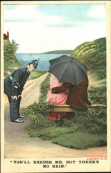 You'll Excuse Me But There's No Rain Romance & Love Postcard Postcard