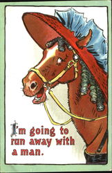 I'm Going To Run Away With A Man Horses Postcard Postcard