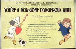 You're A Dog-Gone Dangerous Girl Postcard