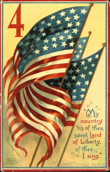 My Country Tis Of Thee Sweet Land Of Liberty Of Thee I Sing 4th Of July   Card00442 Fr 