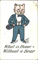 What Is Home Witheout A Bear Postcard