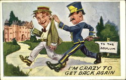 I'm Crazy To Get Back Again Police Postcard Postcard