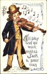 All Play And No Work Makes Jack A Poor Man Postcard