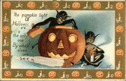 The pumpkin light of Halloween's the only one by which elves are seen Postcard