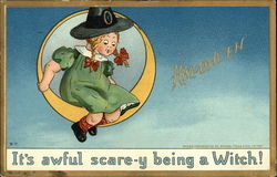 It's awful scare-y being a Witch! Halloween Postcard Postcard