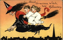 Good Gracious, Witch, How Halloweeny Postcard