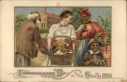 Thanksgiving Day in the South, 1912 Postcard