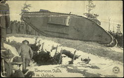 American Tank In Action, showing tank and soldiers nearby World War I Postcard Postcard