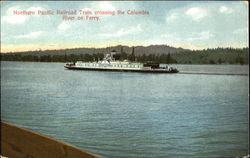 Northern Pacific Railroad Train Crossing The Columbia River On Ferry Oregon Trains, Railroad Postcard Postcard