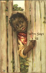 Who Says I Is Black Americana Postcard Postcard