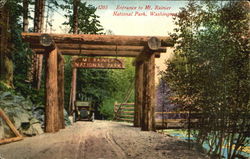 Entrance To Mt. Rainier, National Park Postcard