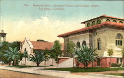 Grammar School Episcopal Church And Carnegie Library Los Gatos, CA Postcard Postcard