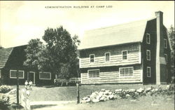 Administration Building At Camp Leo Postcard