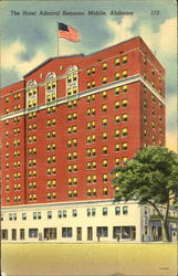 The Hotel Admiral Semmes Mobile, AL Postcard Postcard